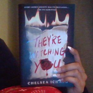"They're Watching You" by Chelsea Ichaso